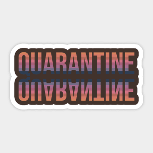 Quarantine Sticker